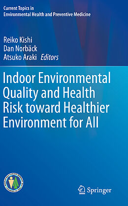 Couverture cartonnée Indoor Environmental Quality and Health Risk toward Healthier Environment for All de 