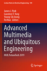 Couverture cartonnée Advanced Multimedia and Ubiquitous Engineering de 