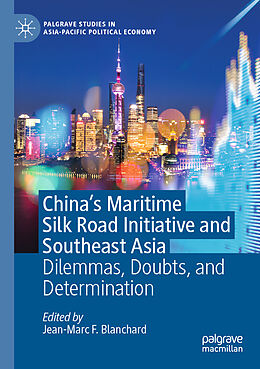 Couverture cartonnée China's Maritime Silk Road Initiative and Southeast Asia de 