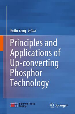 eBook (pdf) Principles and Applications of Up-converting Phosphor Technology de 