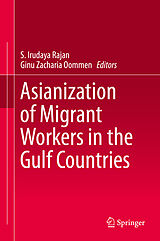 eBook (pdf) Asianization of Migrant Workers in the Gulf Countries de 