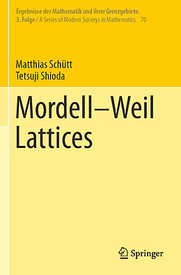 Couverture cartonnée Mordell Weil Lattices de Tetsuji Shioda, Matthias Schütt