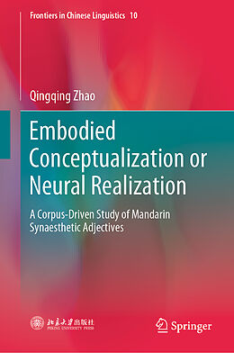Fester Einband Embodied Conceptualization or Neural Realization von Qingqing Zhao