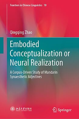 eBook (pdf) Embodied Conceptualization or Neural Realization de Qingqing Zhao