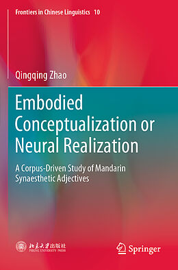 Couverture cartonnée Embodied Conceptualization or Neural Realization de Qingqing Zhao