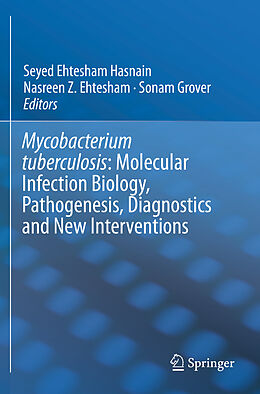 Couverture cartonnée Mycobacterium Tuberculosis: Molecular Infection Biology, Pathogenesis, Diagnostics and New Interventions de 