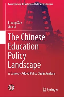 E-Book (pdf) The Chinese Education Policy Landscape von Eryong Xue, Jian Li