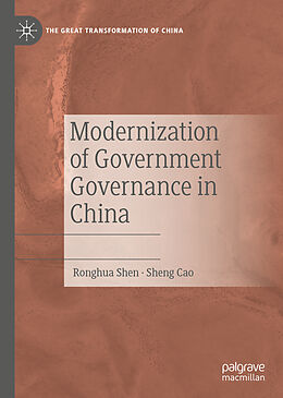 Livre Relié Modernization of Government Governance in China de Sheng Cao, Ronghua Shen