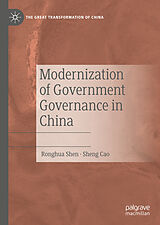 eBook (pdf) Modernization of Government Governance in China de Ronghua Shen, Sheng Cao