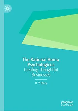 E-Book (pdf) The Rational Homo Psychologicus von H. Y. Story