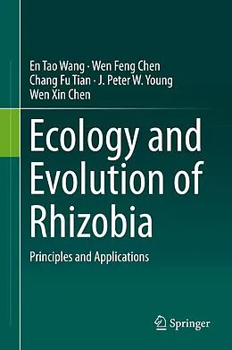 E-Book (pdf) Ecology and Evolution of Rhizobia von En Tao Wang, Chang Fu Tian, Wen Feng Chen