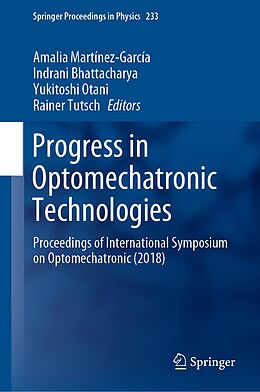 E-Book (pdf) Progress in Optomechatronic Technologies von 