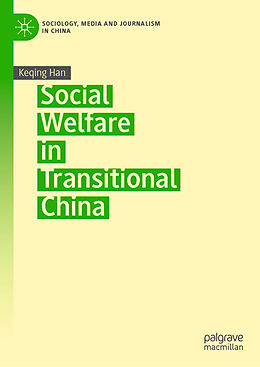 Livre Relié Social Welfare in Transitional China de Keqing Han