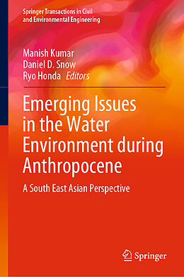 Livre Relié Emerging Issues in the Water Environment during Anthropocene de 