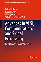 Livre Relié Advances in VLSI, Communication, and Signal Processing de 