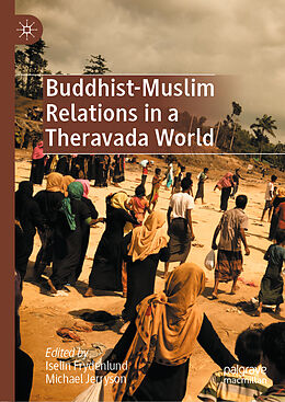 Livre Relié Buddhist-Muslim Relations in a Theravada World de 