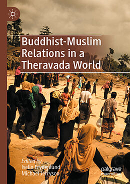 Couverture cartonnée Buddhist-Muslim Relations in a Theravada World de 