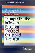 E-Book (pdf) Theory to Practice in Teacher Education von Christine Grima-Farrell, Tony Loughland, Hoa Thi Mai Nguyen