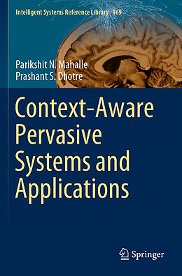 Couverture cartonnée Context-Aware Pervasive Systems and Applications de Prashant S. Dhotre, Parikshit N. Mahalle