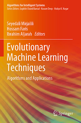 Couverture cartonnée Evolutionary Machine Learning Techniques de 