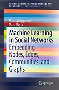E-Book (pdf) Machine Learning in Social Networks von Manasvi Aggarwal, M. N. Murty