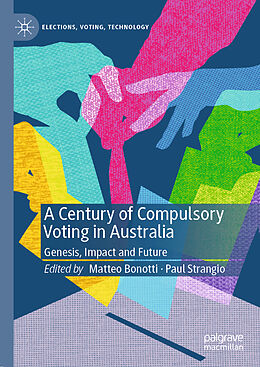 Livre Relié A Century of Compulsory Voting in Australia de 