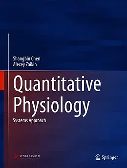 E-Book (pdf) Quantitative Physiology von Shangbin Chen, Alexey Zaikin