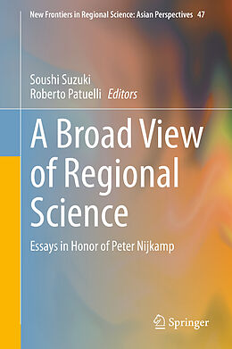 Livre Relié A Broad View of Regional Science de 