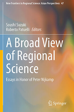 Couverture cartonnée A Broad View of Regional Science de 