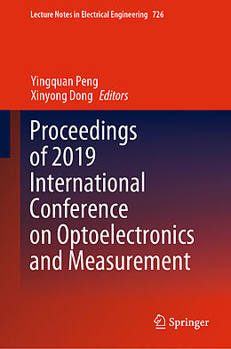 E-Book (pdf) Proceedings of 2019 International Conference on Optoelectronics and Measurement von 