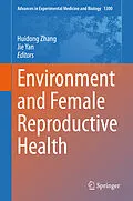 E-Book (pdf) Environment and Female Reproductive Health von 