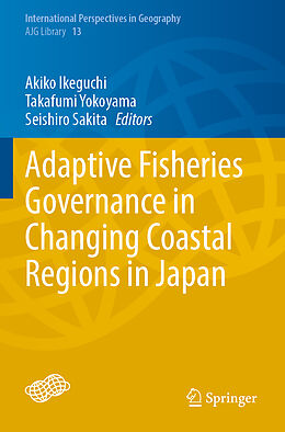 Couverture cartonnée Adaptive Fisheries Governance in Changing Coastal Regions in Japan de 