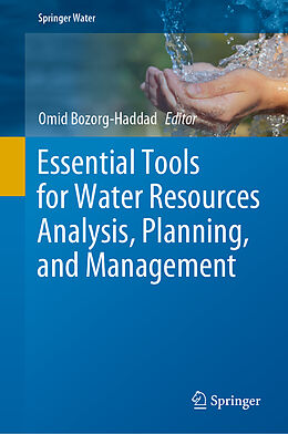 Livre Relié Essential Tools for Water Resources Analysis, Planning, and Management de 