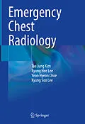 E-Book (pdf) Emergency Chest Radiology von Tae Jung Kim, Kyung Hee Lee, Yeon Hyeon Choe