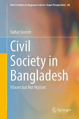 Livre Relié Civil Society in Bangladesh de Farhat Tasnim