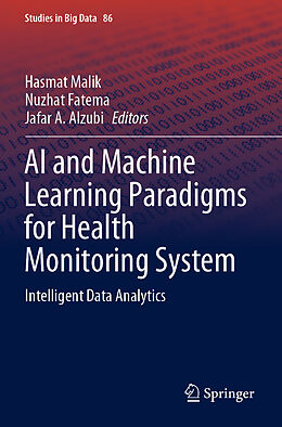 Couverture cartonnée AI and Machine Learning Paradigms for Health Monitoring System de 