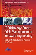 E-Book (pdf) IT Crisisology: Smart Crisis Management in Software Engineering von Sergey V. Zykov