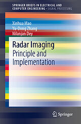 Kartonierter Einband Radar Imaging von Xinhua Mao, Yu-Dong Zhang, Nilanjan Dey