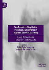 eBook (pdf) Two Decades of Legislative Politics and Governance in Nigeria's National Assembly de 