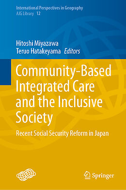 Livre Relié Community-Based Integrated Care and the Inclusive Society de 