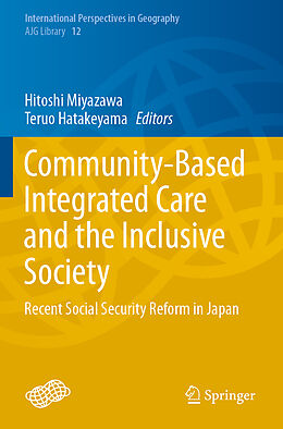 Couverture cartonnée Community-Based Integrated Care and the Inclusive Society de 