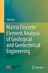 eBook (pdf) Matrix Discrete Element Analysis of Geological and Geotechnical Engineering de Chun Liu