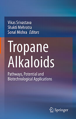 Livre Relié Tropane Alkaloids de 