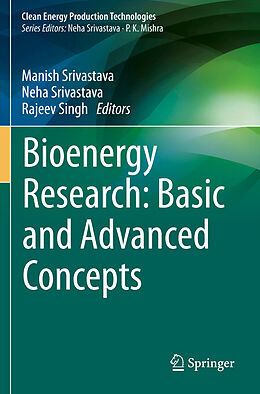 Couverture cartonnée Bioenergy Research: Basic and Advanced Concepts de 