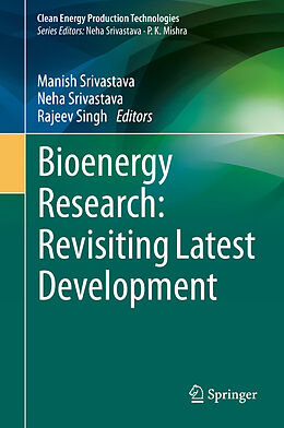 Livre Relié Bioenergy Research: Revisiting Latest Development de 