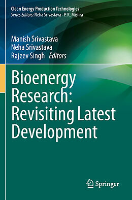 Couverture cartonnée Bioenergy Research: Revisiting Latest Development de 