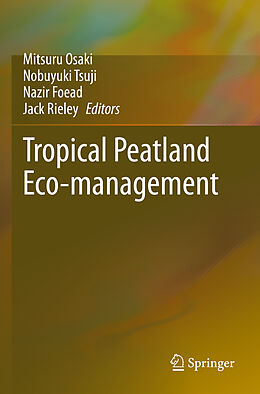 Couverture cartonnée Tropical Peatland Eco-management de 