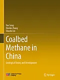 E-Book (pdf) Coalbed Methane in China von Yan Song, Xinmin Zhang, Shaobo Liu