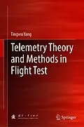 E-Book (pdf) Telemetry Theory and Methods in Flight Test von Tingwu Yang