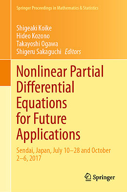 Livre Relié Nonlinear Partial Differential Equations for Future Applications de 